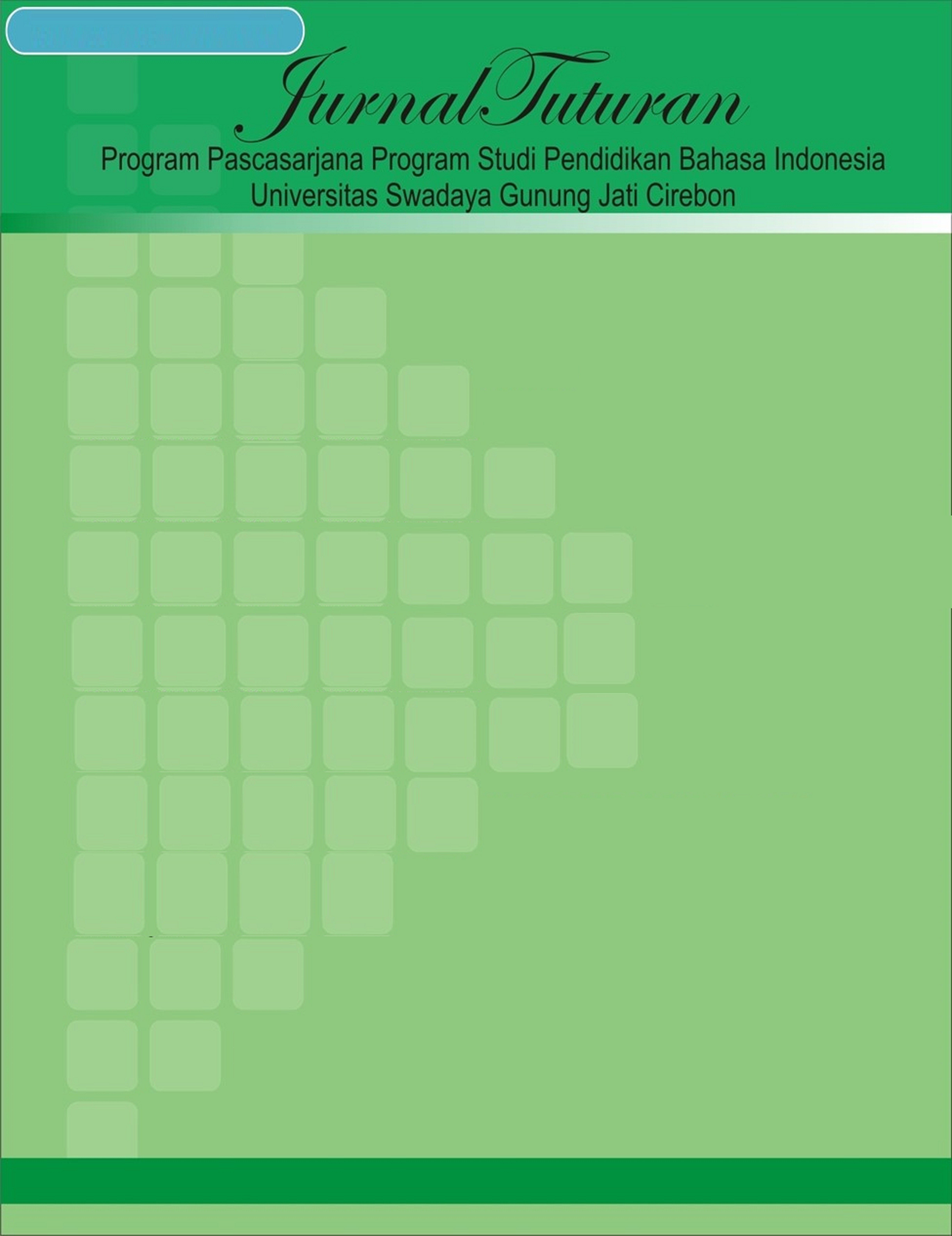 					Lihat Vol 14 No 2 (2025): TUTURAN JURNAL PENDIDIKAN, BAHASA DAN SASTRA
				
